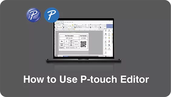 Barcode Reader/How to Use Ptouch Editor