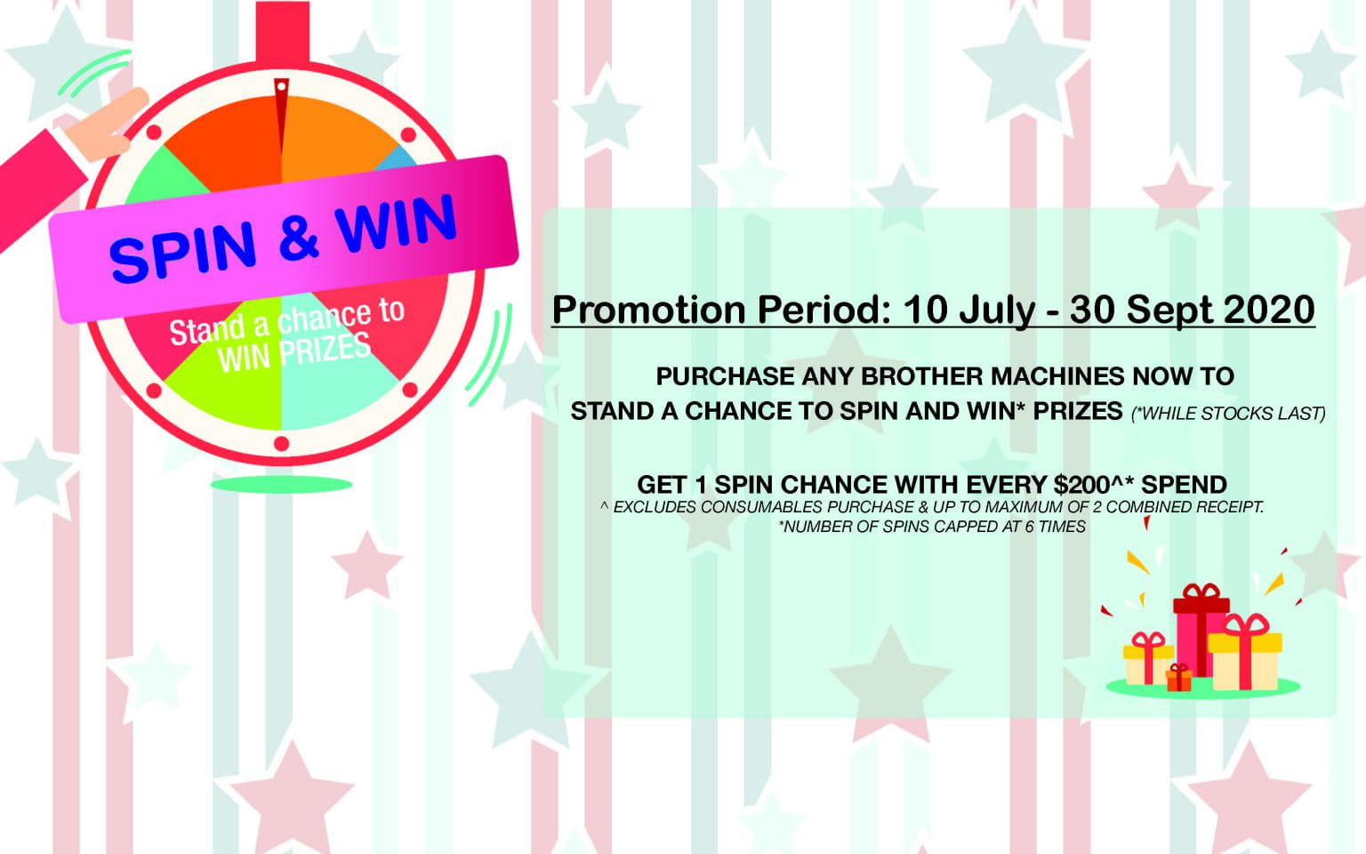 Brother Spin and Win promotion ( 10 July – 30 Sept 2020)