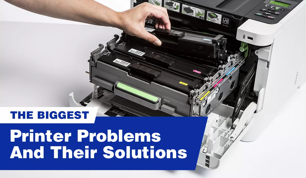 Printer Tech Issue The Biggest Printer Problems And Their Solutions