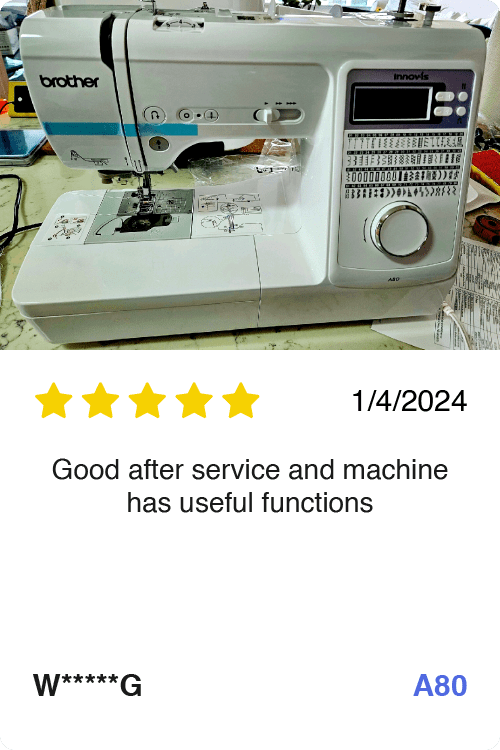 Brother Innov-is A80 Sewing Machine review